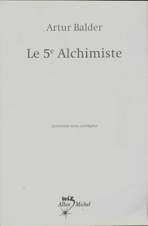 Livrenpoche : Le 5e alchimiste - Artur Balder - Livre