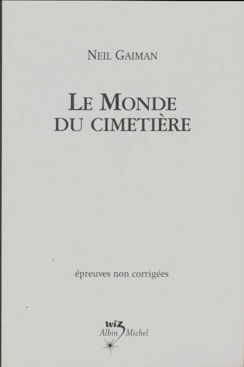 Livrenpoche : Le monde du cimetière - Neil Gaiman - Livre