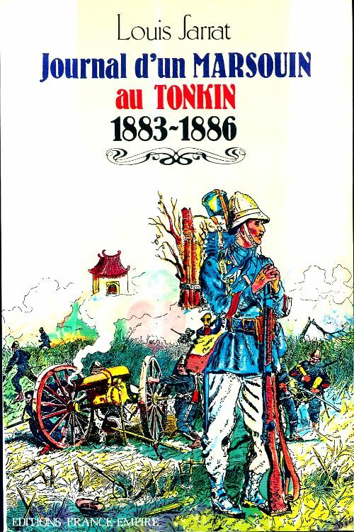 Livrenpoche : Journal d'un marsouin au tonkin : 1883-1886 - Sarrat - Livre