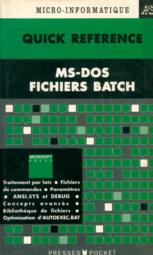 Livrenpoche : Ms-dos fichiers batch - Kris Jamsa - Livre