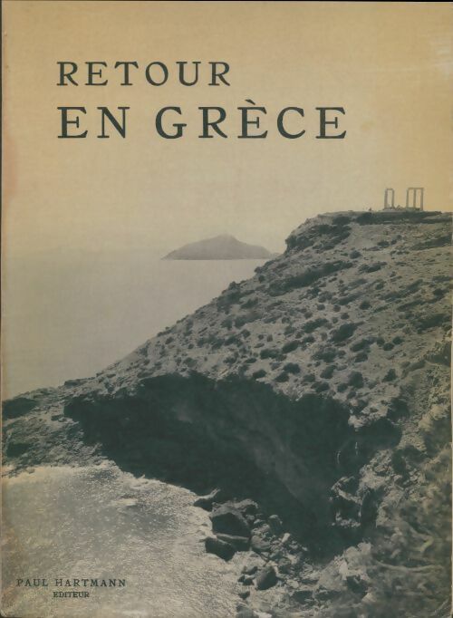 Livrenpoche : Retour en Grèce - Antoine Bon - Livre
