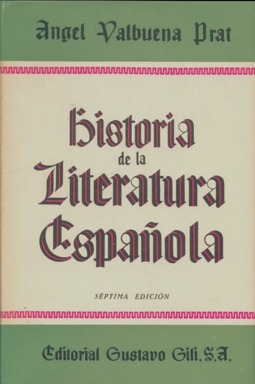 Livrenpoche : Historia de la literatura española Tomo Ii - Angel Valbuena Prat - Livre