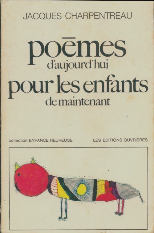 Livrenpoche : Poèmes d'aujourd'hui pour les enfants de maintenant livre du maitre - J. Charpentreau - Livre