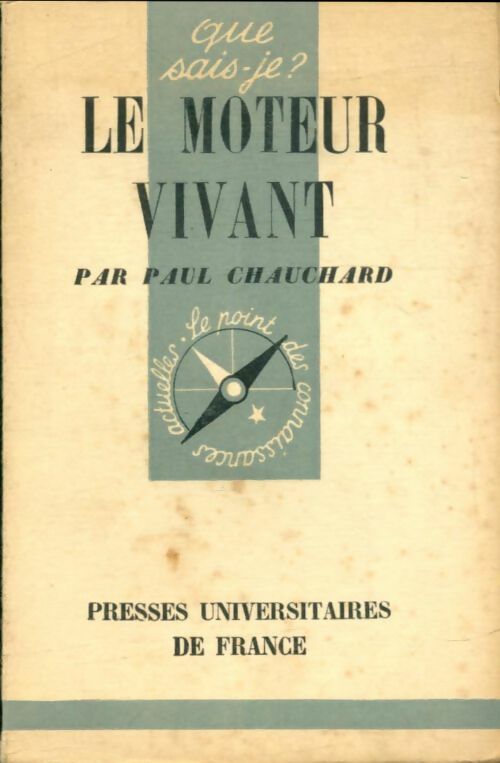 Livrenpoche : Le moteur vivant - Paul Chauchard - Livre