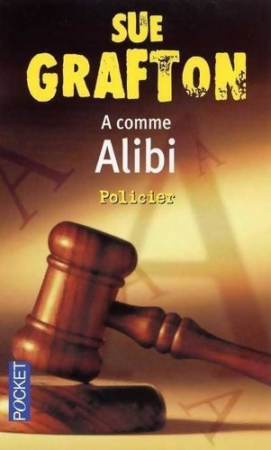 Livrenpoche : A comme Alibi - Sue Grafton - Livre