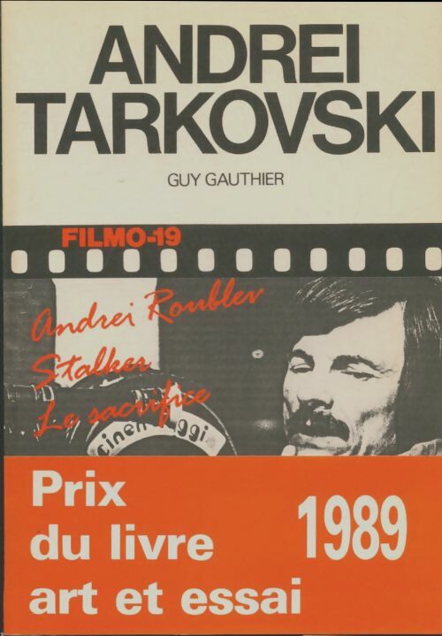 Livrenpoche : Andrei Tarkovski - Guy Gauthier - Livre