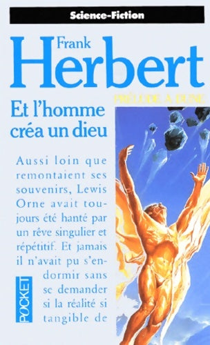 Livrenpoche : Prélude à Dune : Et l'homme créa un dieu - Frank Herbert - Livre