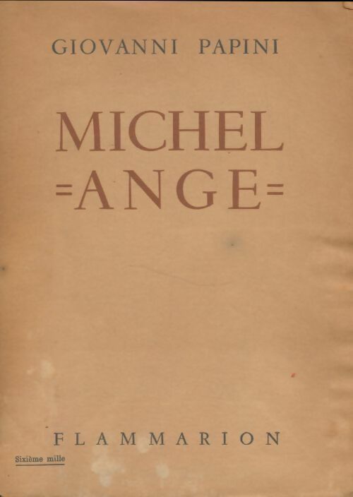 Michel Ange - Giovanni Papini -  Flammarion GF - Livre