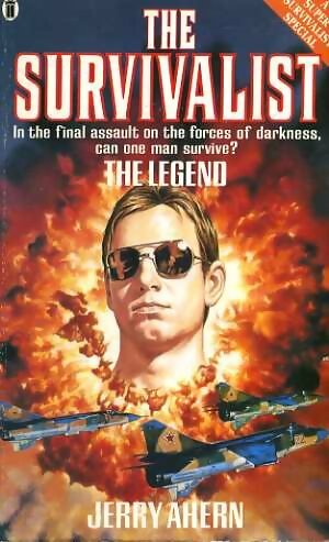 Livrenpoche : The survivalist : The Legend - Jerry Ahern - Livre
