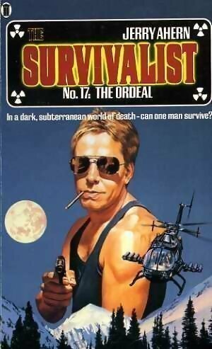 Livrenpoche : The survivalist n°17 : The Ordeal - Jerry Ahern - Livre