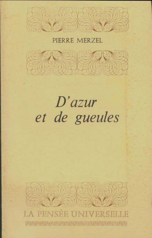 Livrenpoche : D'azur et de gueules - Pierre Merzel - Livre