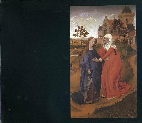 Livrenpoche : Rogier Van Der Weyden. Rogier De Le Pasture. Peintre Officiel De La Ville De Bruxelles. Portraitiste De La Cour De Bourgogne. Du 06/10/1979 Au 18/11/1979. - Collectif. - Livre