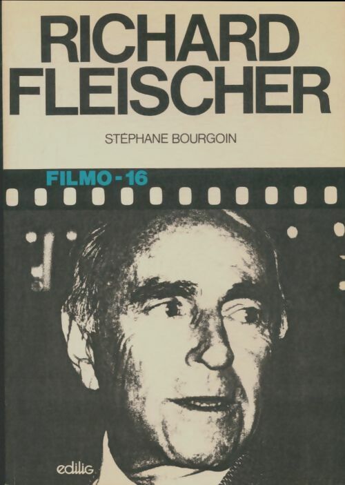 Livrenpoche : Richard Fleischer - Stéphane Bourgoin - Livre