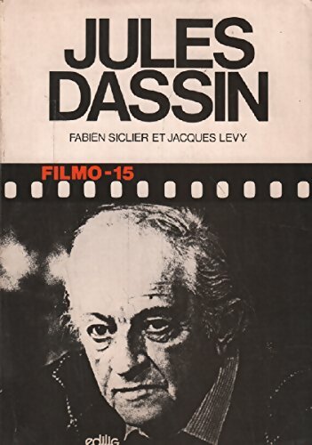 Livrenpoche : Jules Dassin - Fabien Siclier - Livre