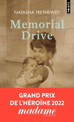 Livrenpoche : Mémorial Drive - Natasha Trethewey - Livre