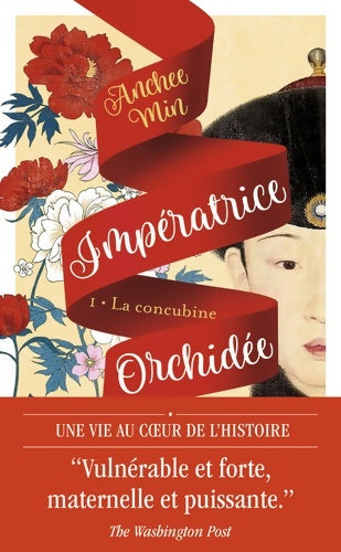 Livrenpoche : Impératrice Orchidée : La concubine - Anchee Min - Livre