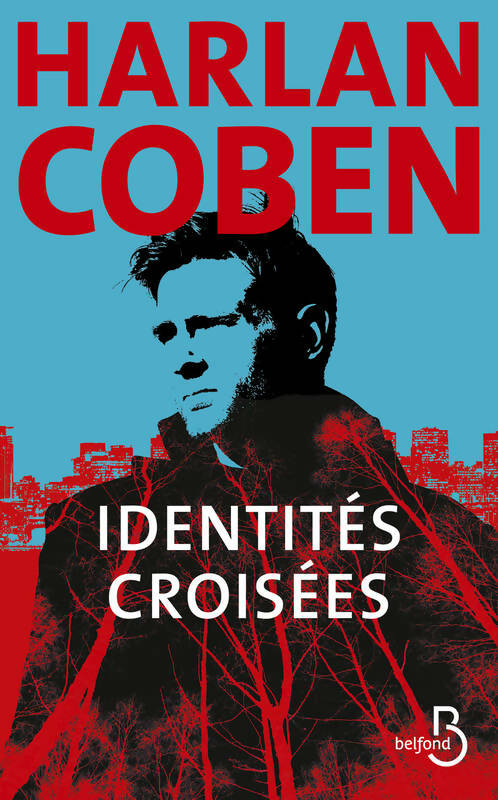 Livrenpoche : Identités croisées - Harlan Coben - Livre