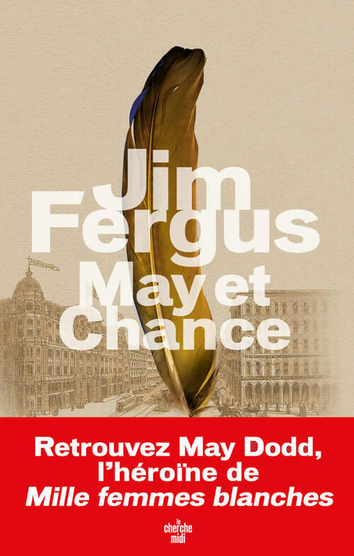Livrenpoche : May et Chance - Jim Fergus - Livre