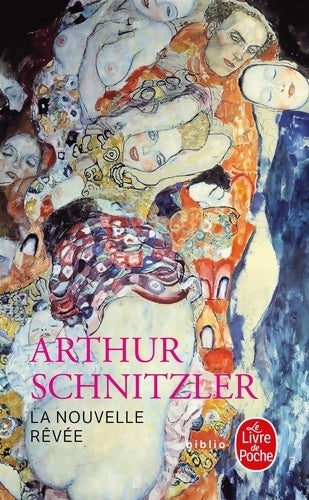 Livrenpoche : La nouvelle rêvée - Arthur Schnitzler - Livre