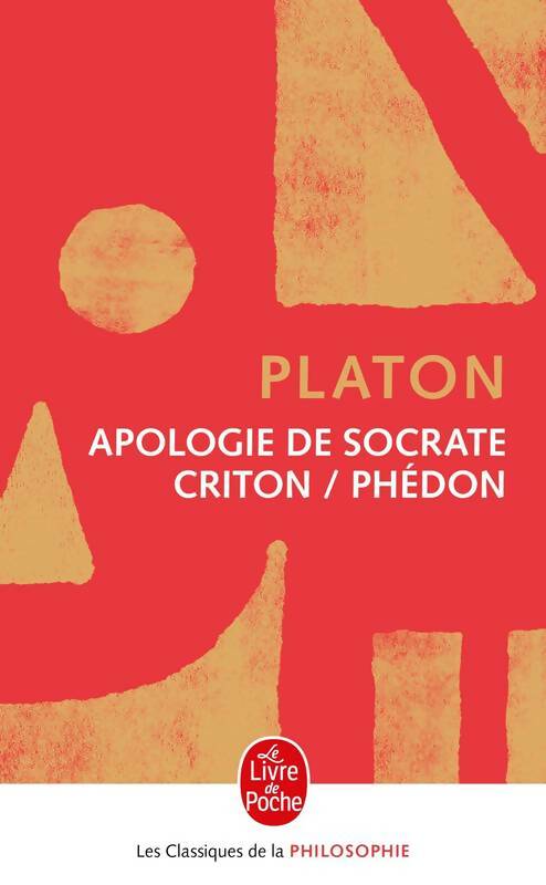 Livrenpoche : Apologie de Socrate / Criton / Phédon - Platon - Livre