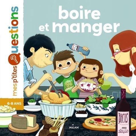 Livrenpoche : Boire et manger : Auteur : Pascale Hédelin. Illustrateur : Oriol Vidal - Pascale Hédelin - Livre