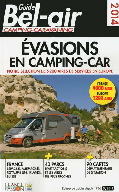 Livrenpoche : Guide bel-air camping-caravaning évasions en camping-car 2014 - Martine Duparc - Livre