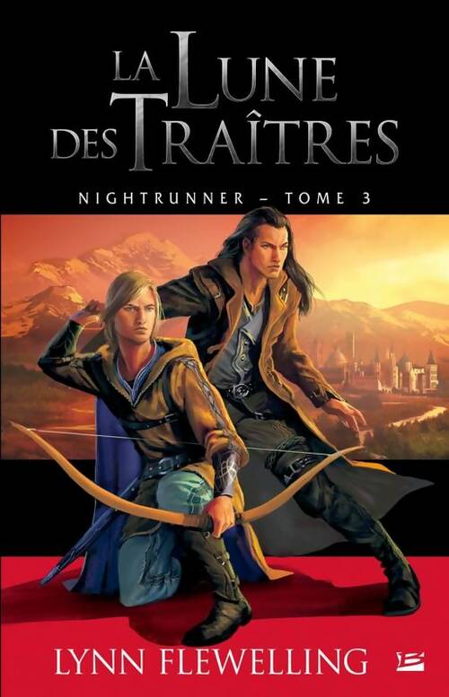 Livrenpoche : Nightrunner T03 La Lune des traîtres : Nightrunner - Lynn Flewelling - Livre