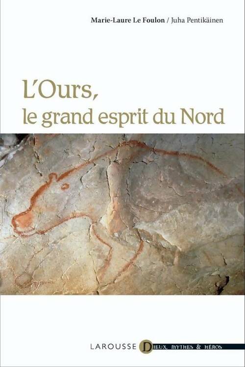 Livrenpoche : L'Ours l'esprit du Grand Nord - Marie-Laure Le Foulon - Livre