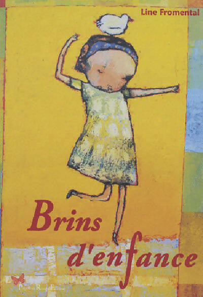 Livrenpoche : Brins D'Enfance - Fromental Line - Livre