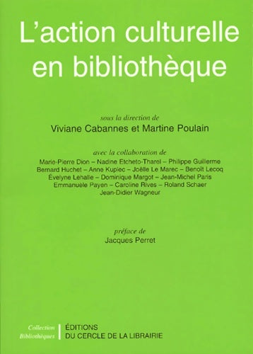 Livrenpoche : L'action culturelle en bibliothèque - Viviane Cabannes - Livre