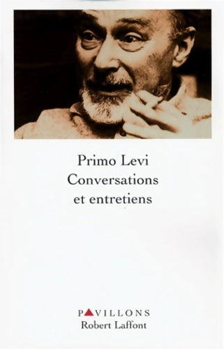 Livrenpoche : Conversations et entretiens 1963-1987 - Primo Levi - Livre
