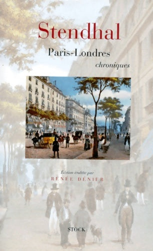 Livrenpoche : Paris-Londres : Chroniques - Stendhal - Livre
