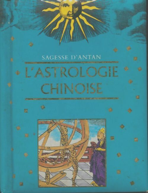 L'astrologie chinoise - Inconnu - Livre