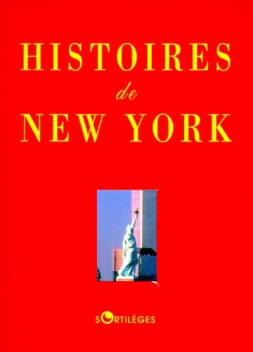 Livrenpoche : HISTOIRES DE New York - Collectif - Livre