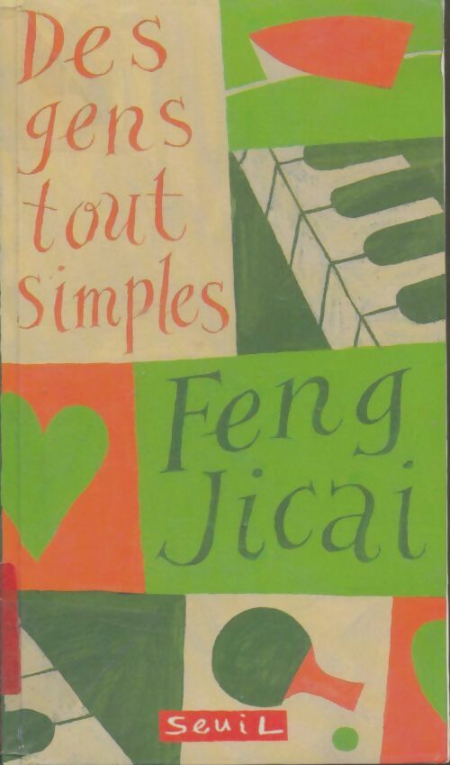 Livrenpoche : Des gens tout simples - Jicai Feng - Livre