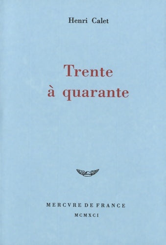 Livrenpoche : Trente à quarante - Henri Calet - Livre
