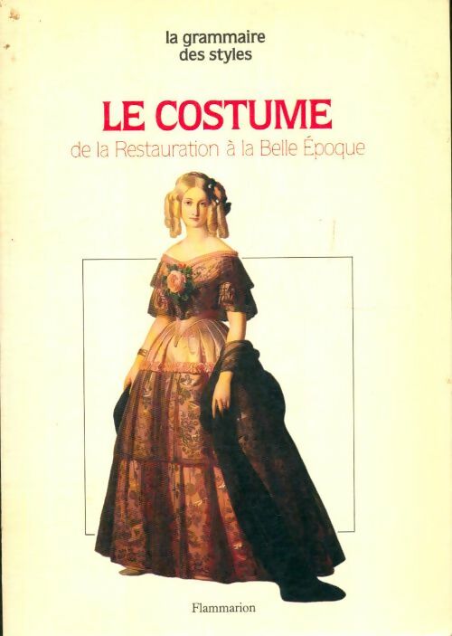 Livrenpoche : Grammaire des styles - Madeleine Delpierre - Livre