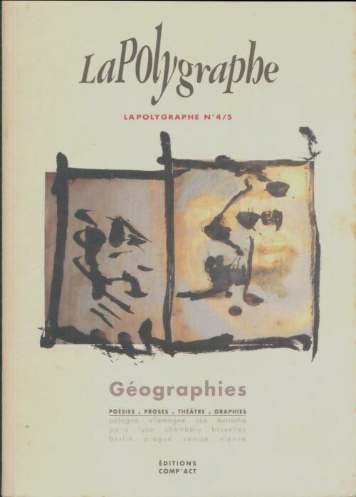 Livrenpoche : Le polygraphe n°4-5 : Géographies - Collectif - Livre