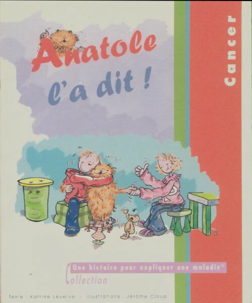 Livrenpoche : Anatole l'a dit ! - Katrine Leverve - Livre