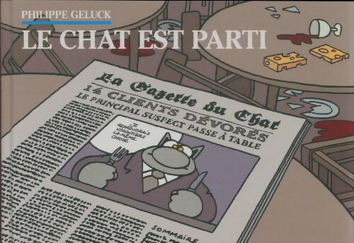 Livrenpoche : Le chat est parti - Philippe Geluck - Livre