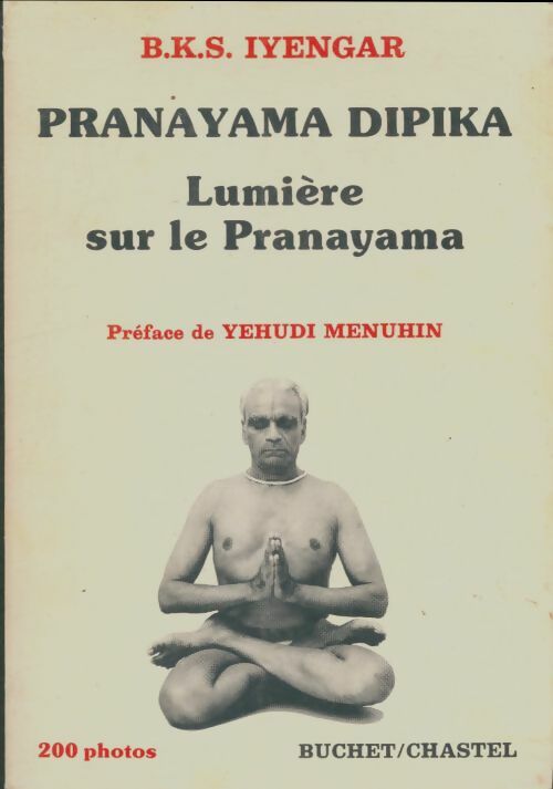 Livrenpoche : Lumière sur Pranayama dipika - Belur Krishnamacharya Sundararaja Iyengar - Livre