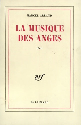 Livrenpoche : La Musique des anges - Marcel Arland - Livre