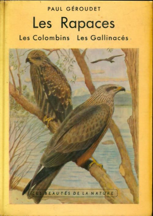Livrenpoche : Les rapaces - Paul Géroudet - Livre