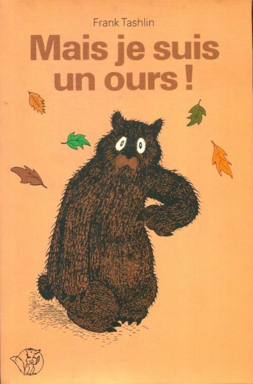 Livrenpoche : Mais je suis un ours ! - Frank Tashlin - Livre