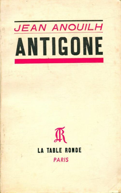 Livrenpoche : Antigone - Jean Anouilh - Livre