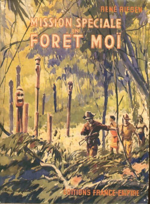 Livrenpoche : Mission spéciale en forêt Moï - René Riesen - Livre