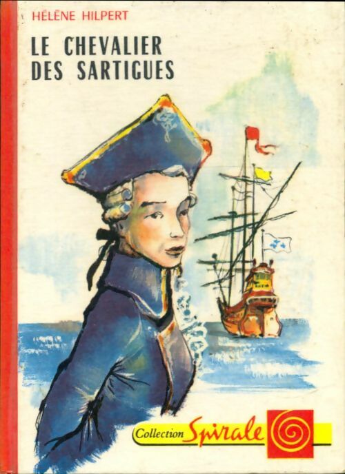 Livrenpoche : Le chevalier des Sartigues - Hélène Hilpert - Livre