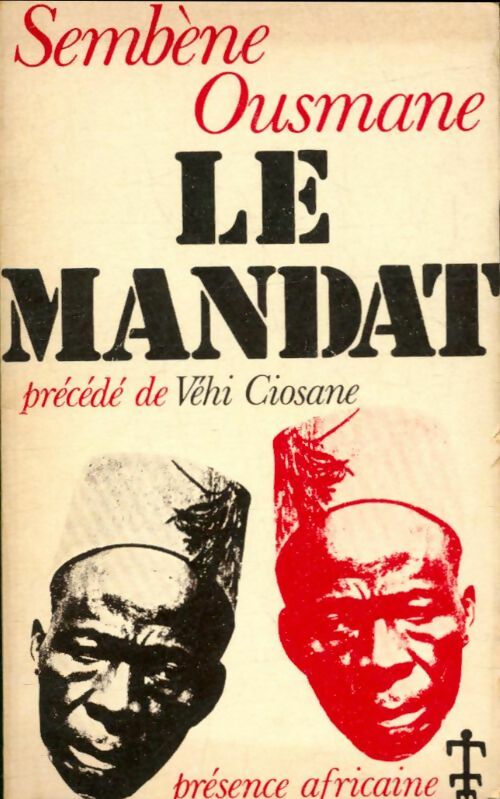 Livrenpoche : Le mandat / Véhi Ciosane - Sembene Ousmane - Livre