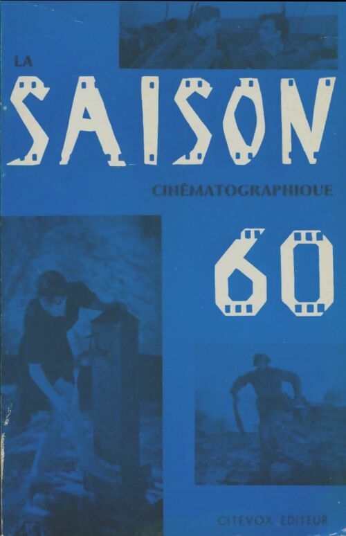 Livrenpoche : La saisons cinématographique 1960. - François Chevassu - Livre