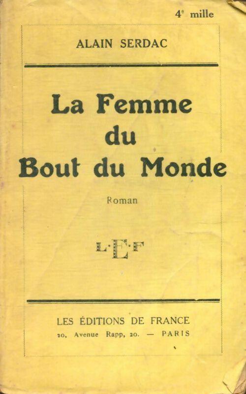 Livrenpoche : La Femme du Bout du Monde - Alain Serdac - Livre